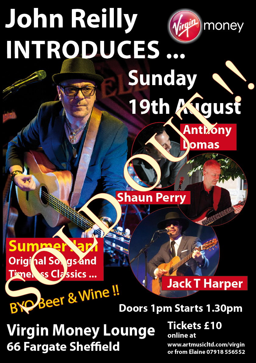 Virgin Lounge Art Music Events - john reilly introduces anthony lomas shaun perry and jack t harper in a summer sunday jam session original songs and timeless classics